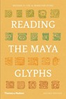Reading the Maya Glyphs - COE,  Michael D. ; Van Stone, Mark - 9780500285534