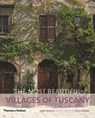 The Most Beautiful Villages of Tuscany - James Bentley - 9780500289976