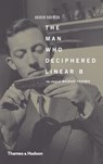 The Man Who Deciphered Linear B - Andrew Robinson - 9780500289983