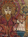 Le Livre de Kells - Bernard Meehan - 9780500294215