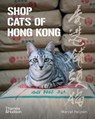 Shop Cats of Hong Kong - Marcel Heijnen - 9780500296233