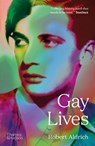 Gay Lives - Robert Aldrich - 9780500297179