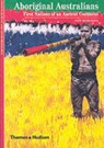 Aboriginal Australians - Stephen Muecke ; Adam Shoemaker - 9780500301142