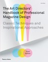 The Art Directors' Handbook of Professional Magazine Design - Horst Moser ; Ilse Moser - 9780500515730