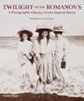 Twilight of the Romanovs - Philipp Blom ; Veronica Buckley - 9780500516683