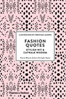Fashion Quotes - Patrick Mauriès ; Jean-Christophe Napias - 9780500518953