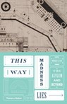 This Way Madness Lies - Mike Jay - 9780500518977