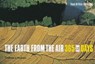 The Earth from the Air - 365 New Days - Yann Arthus-Bertrand - 9780500543382