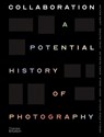 Collaboration - Ariella Azoulay ; Wendy Ewald ; Susan Meiselas ; Leigh Raiford - 9780500545331