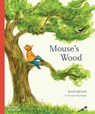 Mouse's Wood - Alice Melvin - 9780500652701