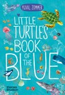 Little Turtle's Book of the Blue - Yuval Zommer - 9780500653463