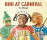Nini at Carnival - Errol Lloyd - 9780500653791