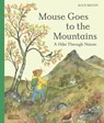 Mouse Goes to the Mountains - Alice Melvin - 9780500653951