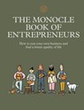 The Monocle Book of Entrepreneurs - Tyler Brûlé ; Andrew Tuck ; Joe Pickard - 9780500971185