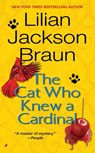 The Cat Who Knew a Cardinal - Lilian Jackson Braun - 9780515107869