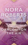 Dance Upon the Air - Nora Roberts - 9780515131222