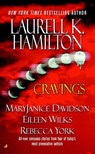 Cravings - Laurell K. Hamilton ; Rebecca York ; Maryjanice Davidson - 9780515138153
