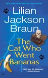 The Cat Who Went Bananas - Lilian Jackson Braun - 9780515139785