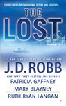 The Lost - J. D. Robb ; Patricia Gaffney ; Mary Blayney - 9780515147186