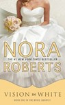 Vision in White - Nora Roberts - 9780515150643