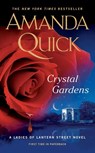 Crystal Gardens - Amanda Quick - 9780515152999