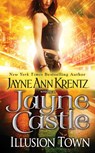 Illusion Town - Jayne Castle - 9780515155754