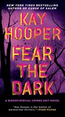 Fear the Dark - Kay Hooper - 9780515156034