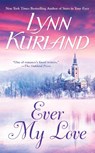 Ever My Love - Lynn Kurland - 9780515156164