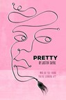 Pretty - Justin Sayre - 9780515156485