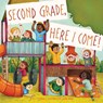 Second Grade, Here I Come! - D.J. Steinberg - 9780515158083