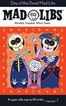 Day of the Dead Mad Libs: World's Greatest Word Game - Karl Jones - 9780515159868