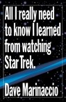 Marinaccio, D: All I Really Need to Know I Learned from Watc - Dave Marinaccio - 9780517883860