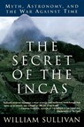The Secret of the Incas - William Sullivan - 9780517888513