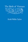 The Birth of Vietnam - Keith Weller Taylor - 9780520074170