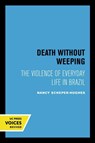 Death Without Weeping - Nancy Scheper-Hughes - 9780520075375