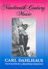 Nineteenth-Century Music - Carl Dahlhaus - 9780520076440