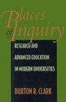 Places of Inquiry - Burton R. Clark - 9780520087620