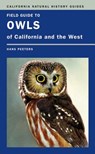 Field Guide to Owls of California and the West - Hans J. Peeters - 9780520252806