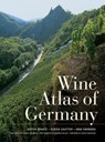 Wine Atlas of Germany - Dieter Braatz ; Ulrich Sautter ; Ingo Swoboda - 9780520260672
