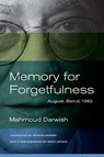 Memory for Forgetfulness - Mahmoud Darwish - 9780520273047