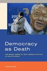 Democracy as Death - Jason Hickel - 9780520284227