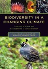 Biodiversity in a Changing Climate - Terry Louise Root ; Kimberly R. Hall ; Mark P. Herzog - 9780520286719