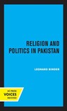Religion and Politics in Pakistan - Leonard Binder - 9780520368323
