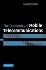 The Economics of Mobile Telecommunications - Harald (European Investment Bank) Gruber - 9780521054652