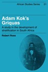 Adam Kok's Griquas - Robert Ross - 9780521102339