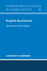 English Auxiliaries - Anthony R. Warner - 9780521103213