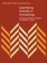Quantifying Diversity in Archaeology - Robert D. Leonard ; George T. Jones - 9780521108508