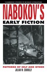 Nabokov's Early Fiction - Julian W. (University of Virginia) Connolly - 9780521111423
