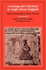 Learning and Literature in Anglo-Saxon England - Michael Lapidge ; Helmut Gneuss - 9780521128711