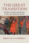 The Great Transition - Bruce M. S. (Queen's University Belfast) Campbell - 9780521144438